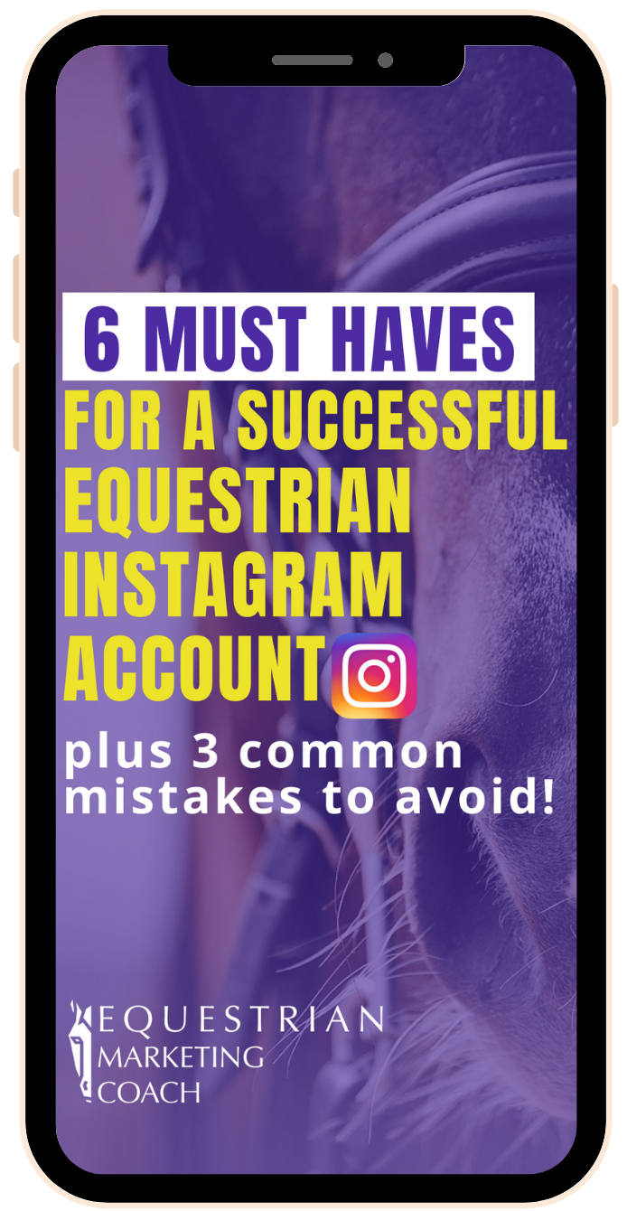 Instagram Gameplan Guide from the Equestrian Marketing Coach for Equestrians