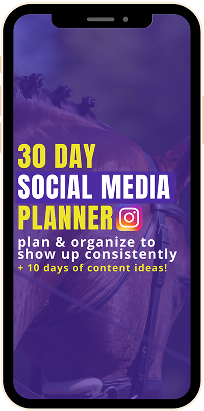 30 Day Instagram Social Media Planner from the Equestrian Marketing Coach for Equestrians