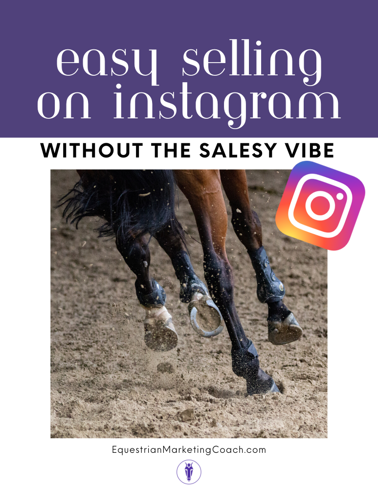 How to Sell on Instagram for Equestrians in 2024